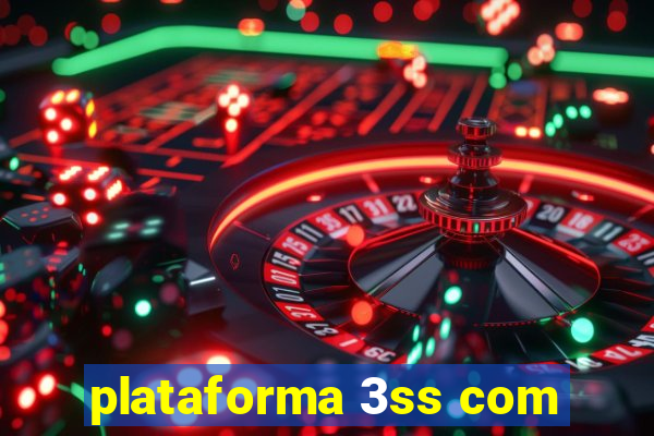 plataforma 3ss com